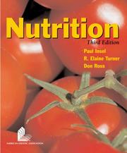 Cover of: Nutrition by Paul M. Insel, R. Elaine Turner, Don Ross