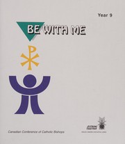 Cover of: Be with Me: Student Text--Year 9 (We Are Strong Together)