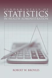 Cover of: Statistics In Health Administration Kept Simple