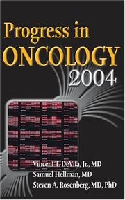 Cover of: Progress in Oncology 2004 by Vincent T. Devita