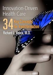 Cover of: Innovation Driven Health Care | Richard L. Reece