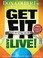 Cover of: Get fit and live!
