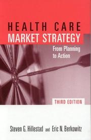 Cover of: Health Care Market Strategy by Steven G. Hillestad