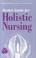 Cover of: Pocket Guide to Holistic Nursing