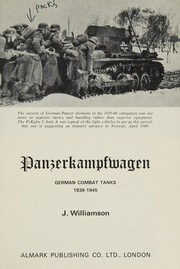 Cover of: Panzerkampfwagen. German combat tanks, 1939-1945