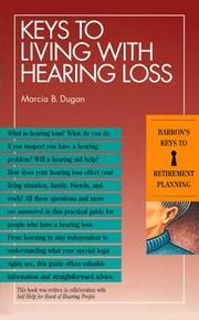 Cover of: Keys to living with hearing loss