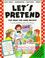 Cover of: Let's pretend