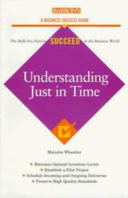Cover of: Understanding just in time | Malcolm Wheatley