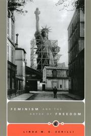 Cover of: Feminism and the Abyss of Freedom (Women in Culture and Society) by Linda M. G. Zerilli