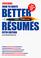 Cover of: How to write better résumés