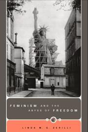 Cover of: Feminism and the Abyss of Freedom by Linda M. G. Zerilli
