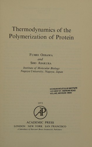 Thermodynamics of the polymerization of protein by Fumio Oosawa