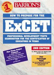 Cover of: How to Prepare for Excet: Examination for the Certification of Educators in Texas  by Sandra Luna McCune, Donnya E. Stephens, Mary Ella Lowe
