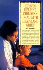 Cover of: Keys to Helping Children Deal With Death and Grief