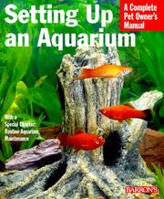 Cover of: Setting Up an Aquarium (Complete Pet Owner's Manuals)