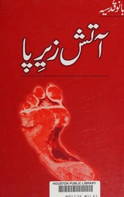 Cover of: Ātish zer-i pā