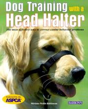 Cover of: Dog Training with a Head Halter | Miriam Fields-Babineau