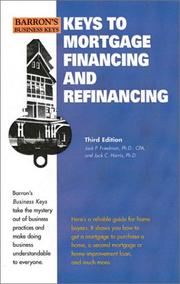 Cover of: Keys to Mortgage Financing and Refinancing