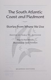 Cover of: The South Atlantic Coast and Piedmont: stories from where we live