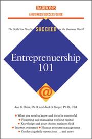 Cover of: Entrepreneurship 101 by Jae K. Shim, Joel G. Siegel