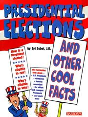 Cover of: Presidential elections and other cool facts