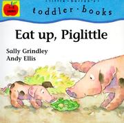 Cover of: Eat up, Piglittle