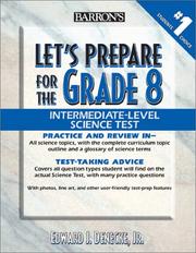 Cover of: Let's prepare for the grade 8 intermediate-level science test by Edward J. Denecke