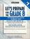 Cover of: Let's prepare for the grade 8 intermediate-level science test
