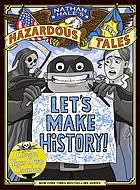Cover of: Let's Make History!: Create Your Own Comics