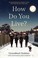 Cover of: How Do You Live?