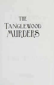 The Tanglewood murders by David Weedmark