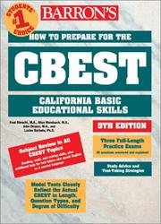 Cover of: How to Prepare for the CBEST: California Basic Educational Skills Test (Barron's How to Prepare for the Cbest California Basic Educational Skills Test)