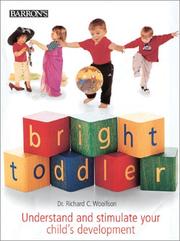 Bright toddler by Richard C. Woolfson