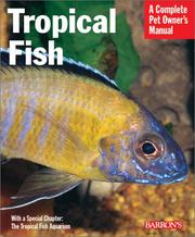 Cover of: Tropical Fish (Complete Pet Owner's Manual)