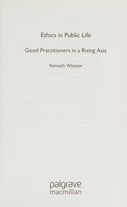 Cover of: Ethics in public life: good practitioners in a rising Asia