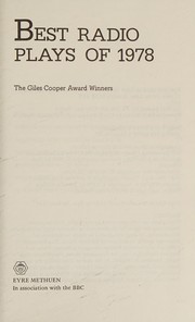 Cover of: Best radio plays of 1978: the Giles Cooper award winners.