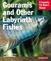 Gouramis and other labyrinth fishes by Gary Elson