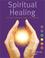 Cover of: Spiritual Healing