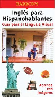 Cover of: Inglés para hispanohablantes: Guía para el lenguaje visual