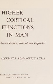 Cover of: Higher cortical functions in man