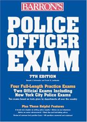 Cover of: Police Officer Exam (Barron's How to Prepare for the Police Officer Examination) by Donald J. Schroeder, Frank A. Lombardo