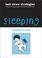 Cover of: Sleeping (Last Straw Strategies)