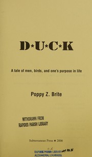 Cover of: D*U*C*K: a tale of men, birds, and one's purpose in life