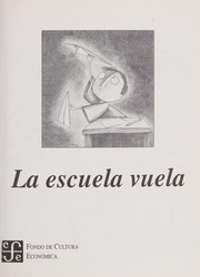 Cover of: La Escuela Vuela/ the Flying School by Eveline Hasler