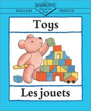 Cover of: Toys: English-French: Les jouets (Bilingual First Books/English-French)