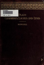 Cover of: The Charmides, Laches, and Lysis of Plato by Πλάτων