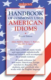 Cover of: Handbook of commonly used American idioms by [edited by] Adam Makkai, Maxine T. Boatner, John E. Gates ; revised and updated by Adam Makkai.