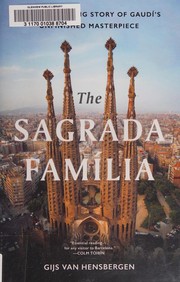 The Sagrada Família by Gijs Van Hensbergen