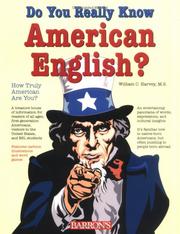 Cover of: Do you really know American English by William C. Harvey