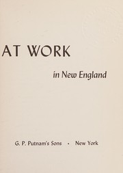 Cover of: Men at work in New England.